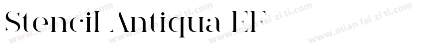 Stencil Antiqua EF字体转换